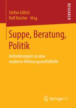 Suppe, Beratung, Politik : Anforderungen an eine moderne Wohnungsnotfallhilfe