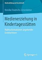 Medienerziehung in Kindertagesstatten