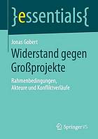 Widerstand Gegen Grossprojekte