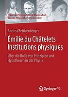 Emilie Du Chatelets Institutions Physiques