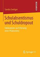 Schulabsentismus Und Schuldropout