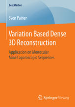 Variation Based Dense 3D Reconstruction Application on Monocular Mini-Laparoscopic Sequences