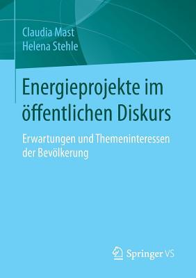 Energieprojekte Im Offentlichen Diskurs