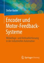 Encoder und Motor-Feedback-Systeme Winkellage- und Drehzahlerfassung in der industriellen Automation