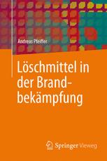 Ls̲chmittel in Der Brandbekm̃pfung.