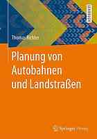 Planung Von Autobahnen Und Landstrassen