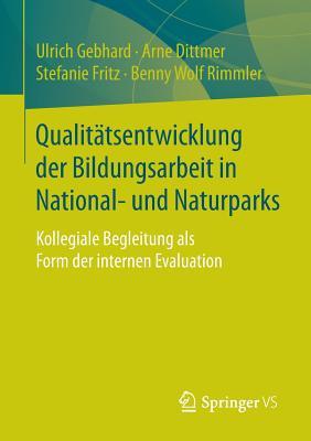 Qualitatsentwicklung Der Bildungsarbeit in National- Und Naturparks