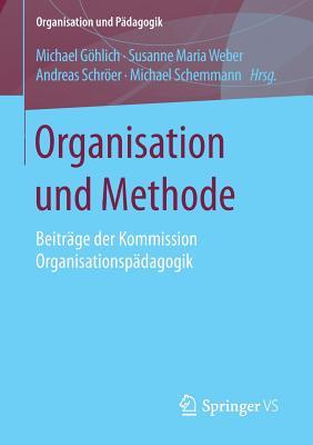 Organisation Und Methode