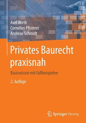 Privates Baurecht Praxisnah