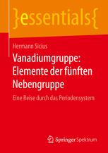 Vanadiumgruppe: Elemente der fünften Nebengruppe: Eine Reise durch das Periodensystem.