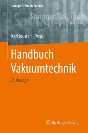 Handbuch Vakuumtechnik.