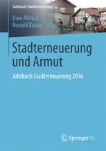 Stadterneuerung und Armut : Jahrbuch Stadterneuerung 2016