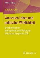 Von Realen Leben Und Politischer Wirklichkeit