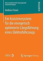 Ein Assistenzsystem Fur Die Energetisch Optimierte Langsfuhrung Eines Elektrofahrzeugs