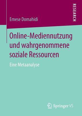 Online-Mediennutzung Und Wahrgenommene Soziale Ressourcen