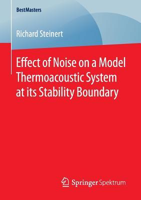 Effect of Noise on a Model Thermoacoustic System at Its Stability Boundary