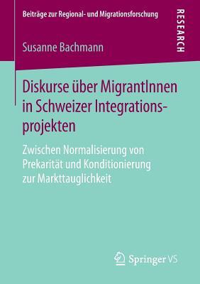 Diskurse Uber Migrantinnen in Schweizer Integrationsprojekten