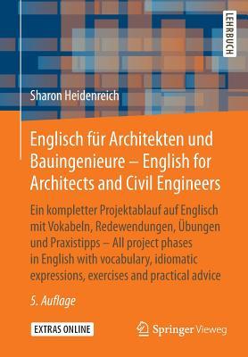 Englisch F�r Architekten Und Bauingenieure - English for Architects and Civil Engineers