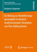 Ein Beitrag zur Modellierungsgenauigkeit im Bereich eindimensionaler Simulation von Pkw-Kühlsystemen