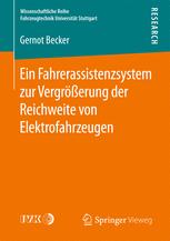 Ein Fahrerassistenzsystem zur Vergrößerung der Reichweite von Elektrofahrzeugen