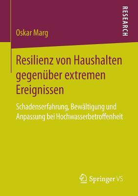 Resilienz Von Haushalten Gegenuber Extremen Ereignissen