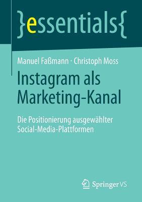 Instagram ALS Marketing-Kanal