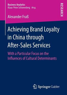 Achieving Brand Loyalty in China Through After-Sales Services