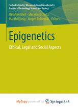 Epigenetics Ethical, Legal and Social Aspects