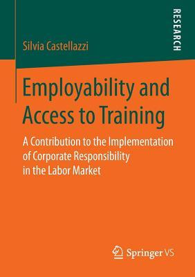 Employability and Access to Training