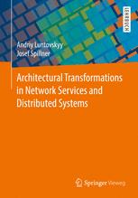 Architectural Transformations in Network Services and Distributed Systems