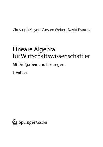 Lineare Algebra für Wirtschaftswissenschaftler Mit Aufgaben und Lösungen