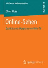 Online-Sehen : Qualität und Akzeptanz von Web-TV