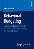 Behavioral Budgeting