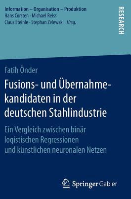 Fusions- Und Ubernahmekandidaten in Der Deutschen Stahlindustrie