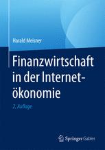 Finanzwirtschaft in der Internetökonomie