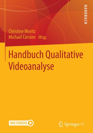 Handbuch Qualitative Videoanalyse.