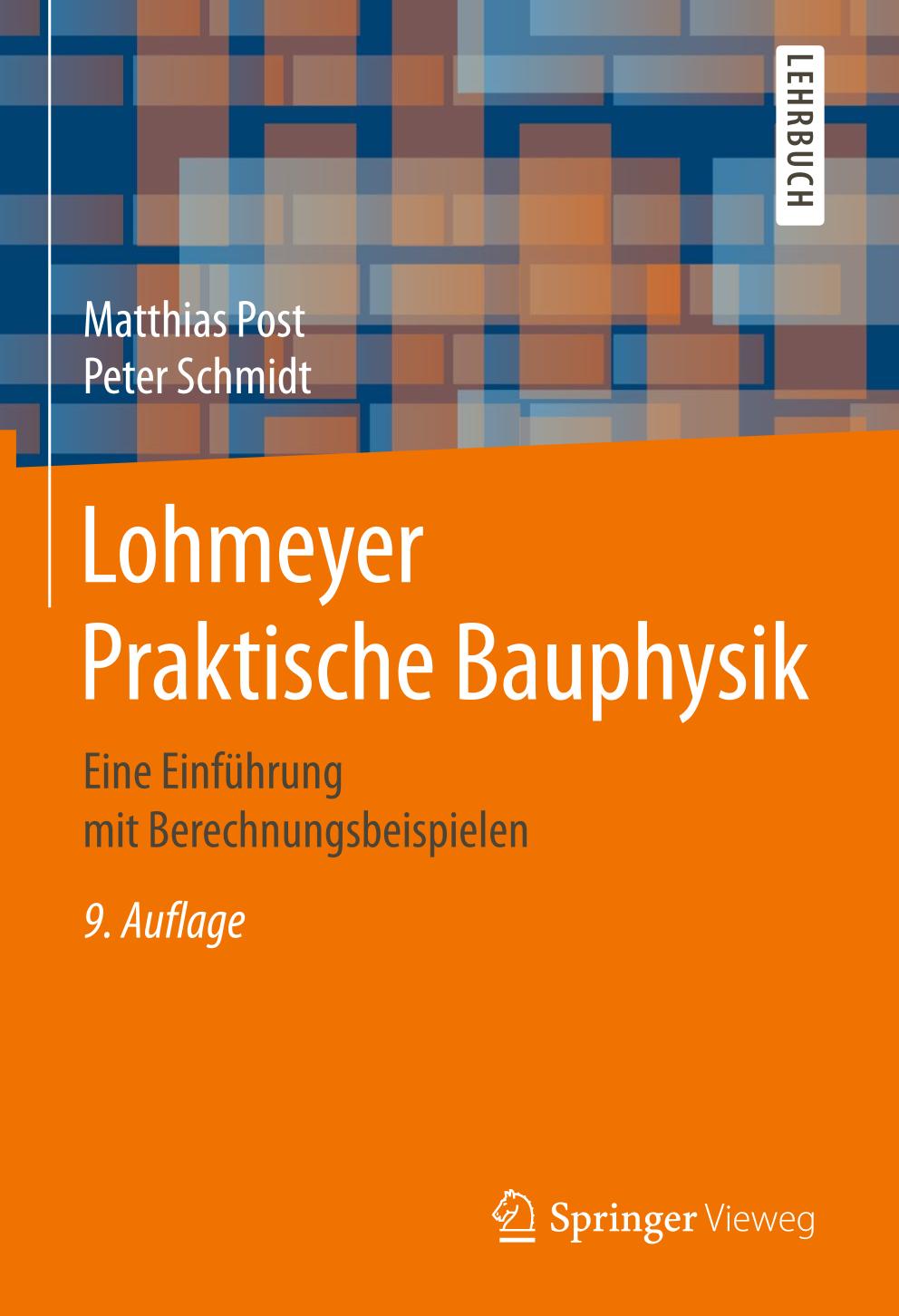 Lohmeyer praktische Bauphysik : eine Einführung mit Berechnungsbeispielen