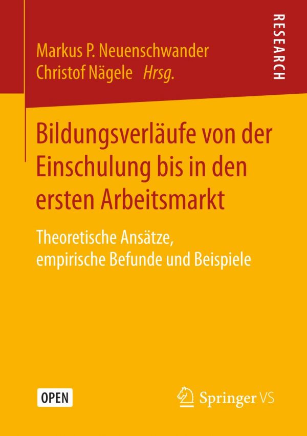 Bildungsverläufe von der Einschulung bis in den ersten Arbeitsmarkt