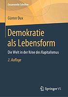 Demokratie als Lebensform die Welt in der Krise des Kapitalismus