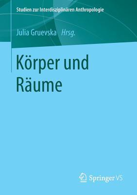 Korper Und Raume