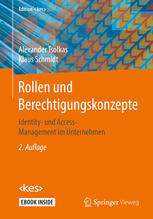 Rollen und Berechtigungskonzepte : Identity- und Access-Management im Unternehmen