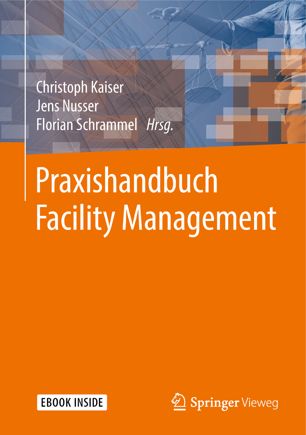 Facility Management - Recht und Organisation.