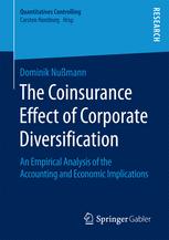 The coinsurance effect of corporate diversification : an empirical analysis of the accounting and economic implications