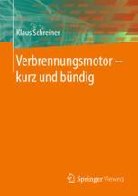 Verbrennungsmotor - kurz und bündig