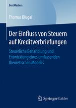 Der Einfluss von Steuern auf Kreditverbriefungen Steuerliche Behandlung und Entwicklung eines umfassenden theoretischen Modells