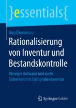 Rationalisierung von Inventur und Bestandskontrolle weniger Aufwand und mehr Sicherheit mit Stichprobeninventur