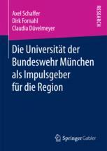 Die UniversitÃÞt der Bundeswehr MÃơnchen Als Impulsgeber FÃơr Die Region.