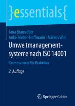 Umweltmanagementsysteme nach ISO 14001 : Grundwissen für Praktiker