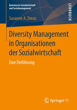 Diversity Management in Organisationen der Sozialwirtschaft : eine Einführung