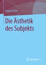 Die Ästhetik des Subjekts